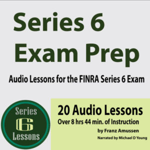 Series 6 Exam Audio Lessons