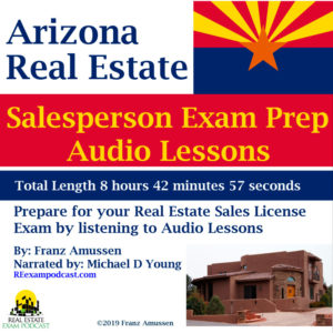 Arizona Real Estate Exam Audio Lessons