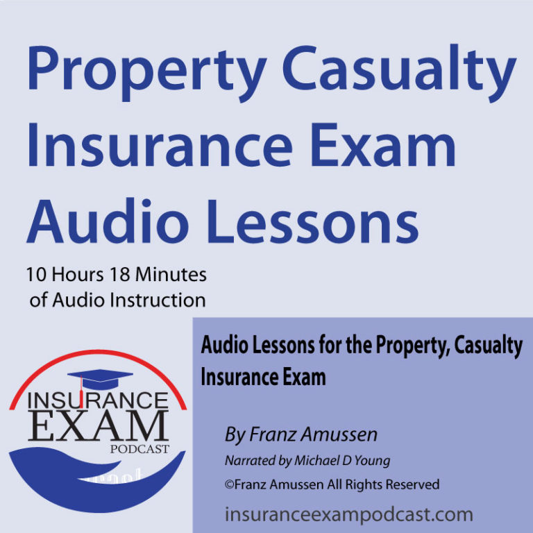 Insurance Property Casualty Insurance Audio Lessons