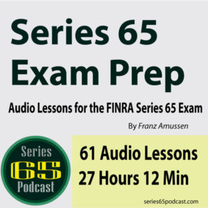 Series 65 Exam Audio Lessons